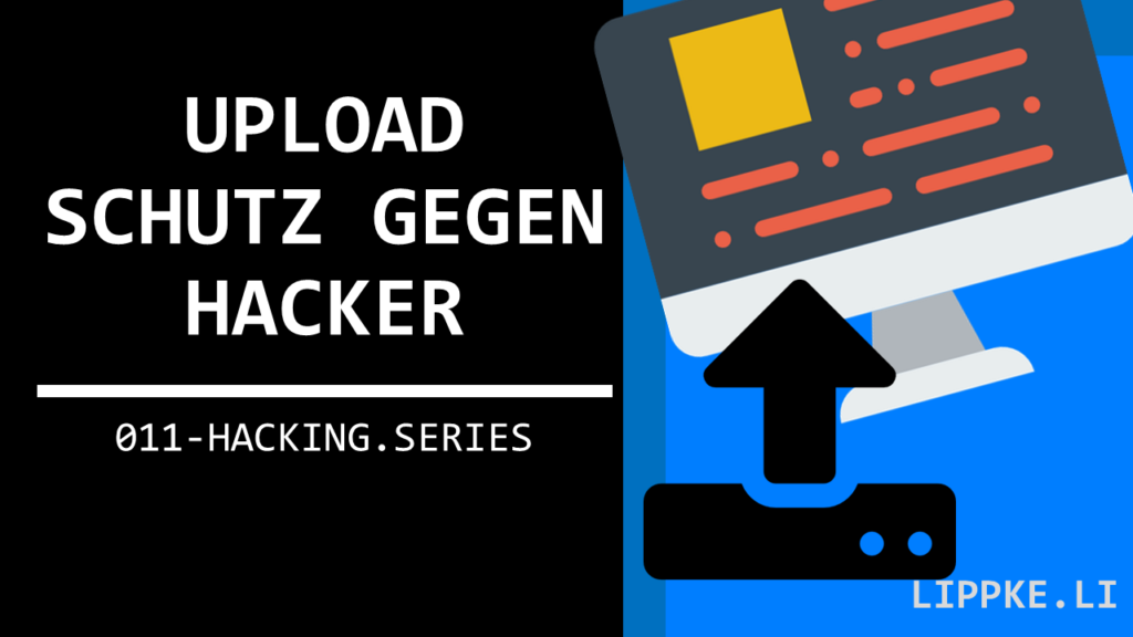 Datei Upload Malware Steffen Lippke Hacking Series