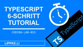 TypeScript Coding Lab Steffen Lippke Guide Tutorials