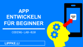 App entwickeln für Anfänger Steffen Lippke Coding Tutorial Coding Lab