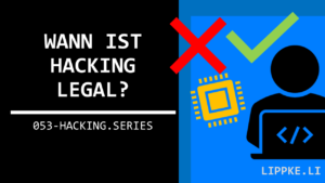 Hacking legal- Steffen Lippke