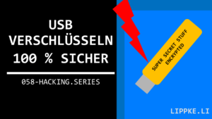 USB Stick verschlüsseln - 100 % sicheres + kostenloses Verfahren