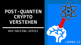 Post Quanten Kryptographie - Privatsphäre in 2040 + Sicherheit Blockchain