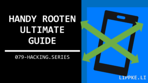 Handy rooten - Steffen Lippke Hacking Series