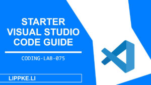Visual Studio Code Tutorial - Schritt für Schritt verstehen