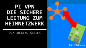 PI VPN – Kostenloses VPN – Schritt-für-Schritt installieren