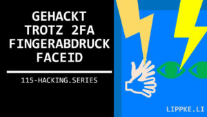 2FA Gehackt - Steffen Lippke Hacking and Security Tutorials
