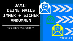 SPF DMARC DKIM - Steffen Lippke Hacking and Security Tutorials