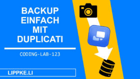 Backup mit Duplicati - Steffen Lippke Coding Tutorials