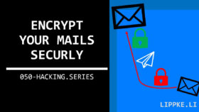 Encrypt Mail - Security Tutorial Steffen Lippke