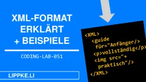 XML Format - Coding Lab Steffen Lippke