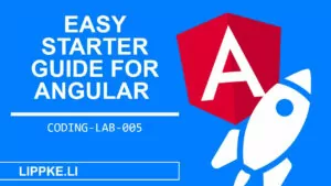 Angular Guide - Coding Tutorials Steffen Lippke