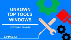 Unknown Windows Top Tools - Steffen Lippke Coding Tutorials